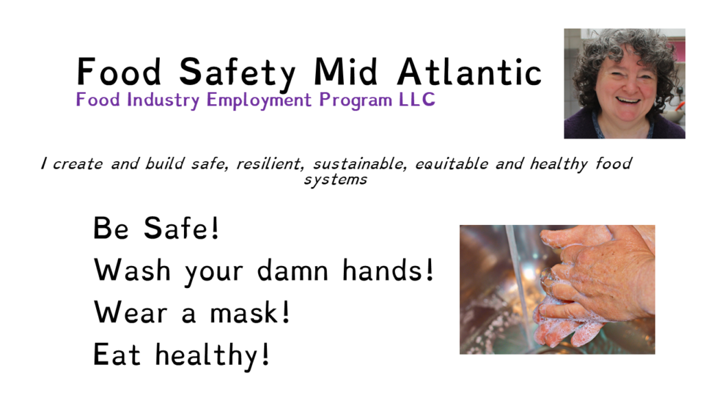 Image saying "Food Safety Mid Atlantic' "Be safe!, Wash your damn hands, Wear a mask, Eat Healthy"